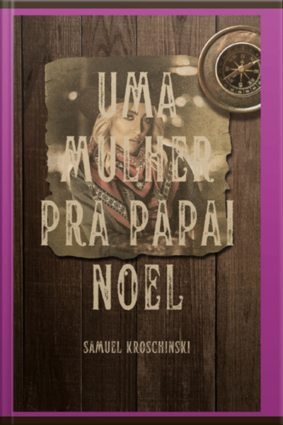 Uma Mulher Pra Papai Noel