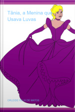 Tânia, A Menina Que Usava Luvas