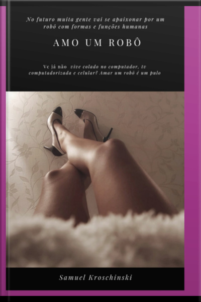 Amo Um Robô
