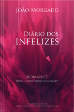 Diário Dos Infelizes