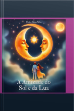 A Amizade Do Sol E Da Lua
