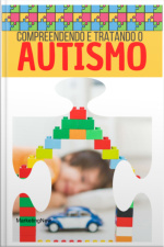Compreendendo E Tratando O Autismo