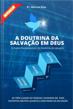A Doutrina Da Salvação Em Deus