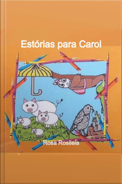 Estórias Para Carol