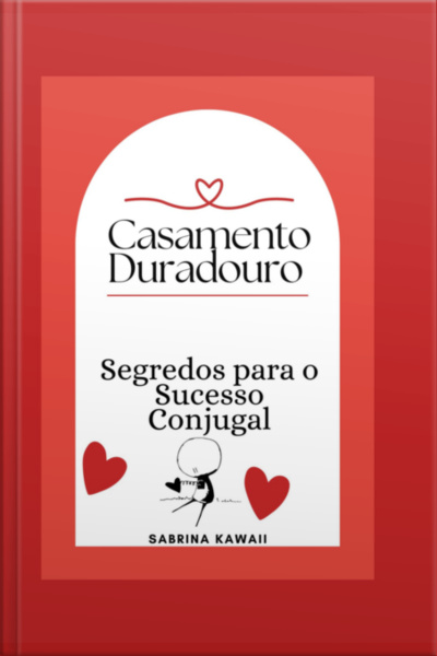 Casamento Duradouro: Segredos Para O Sucesso Conjugal