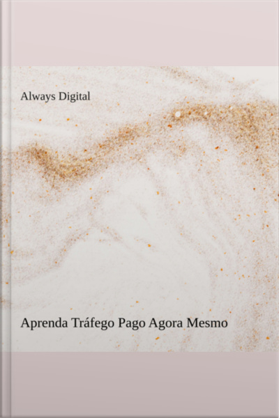 Aprenda Tráfego Pago Agora Mesmo