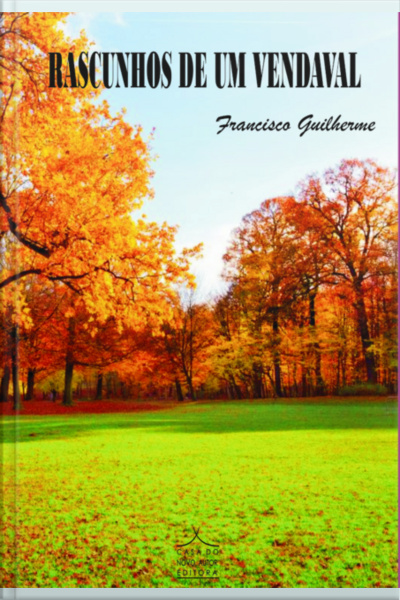 Rascunhos De Um Vendaval