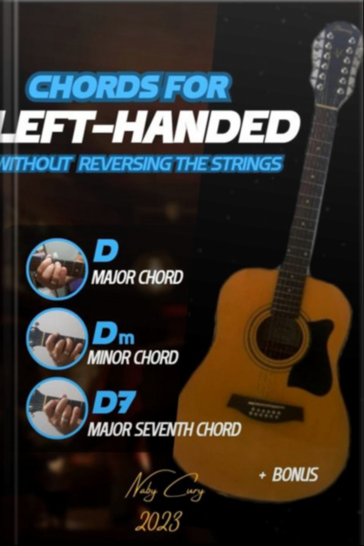 Chords For Left-handed Whithout Reversing The Strings