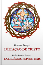 A Imitação De Cristo E Exercícios Espirituais (editora Copista Moderno)