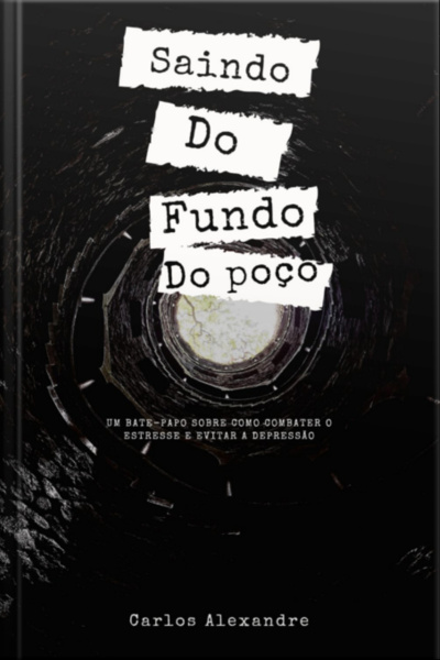 Saindo Do Fundo Do Poço