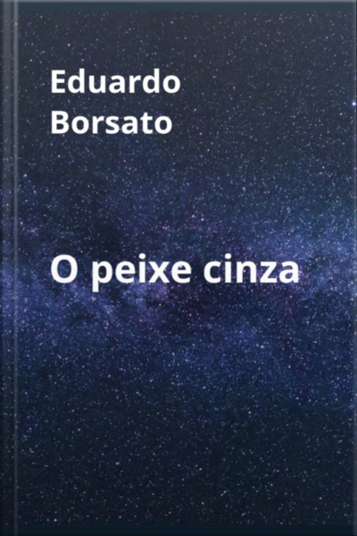 O Peixe Cinza