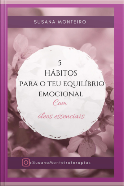 5 Hábitos Para O Teu Equilíbrio Emocional