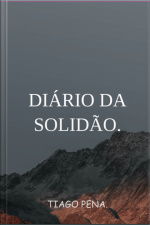 Diário Da Solidão.