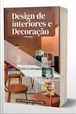 Design De Interiores E Decoração