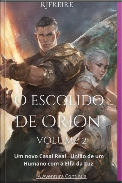 O Escolhido De Orion Volume 2