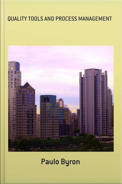Quality Tools And Process Management