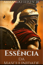 Essência Da Masculinidade