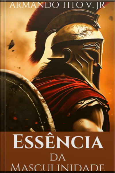 Essência Da Masculinidade