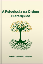 A Psicologia Na Ordem Hierárquica