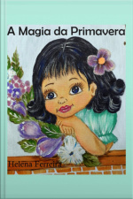 A Magia Da Primavera