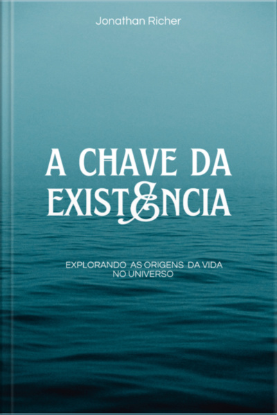 A Chave Da Existência