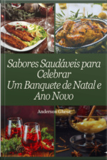 Sabores Saudáveis Para Celebrar