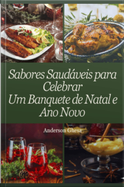 Sabores Saudáveis Para Celebrar