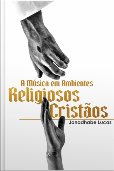 A Música Em Ambiente Religiosos Cristãos