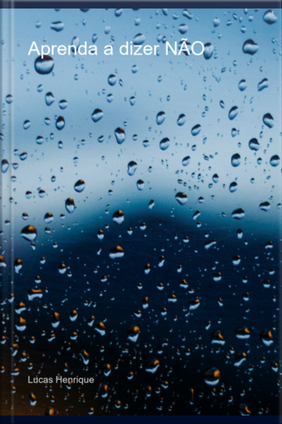 Aprenda A Dizer Não