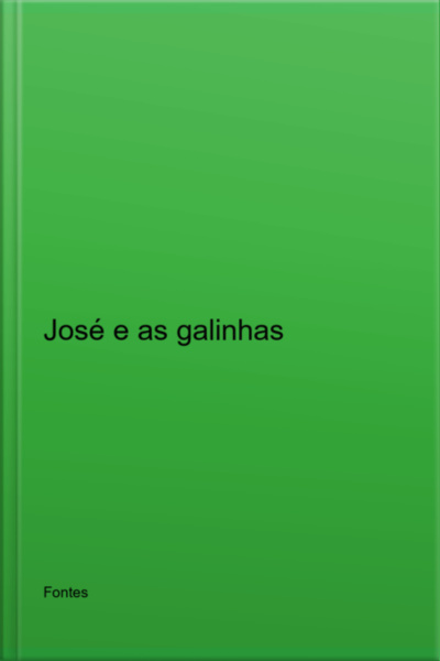 José E As Galinhas