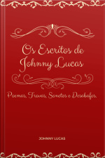 Os Escritos De Johnny Lucas