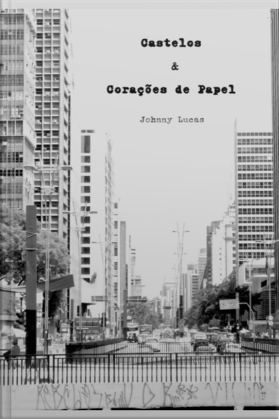 Castelos E Corações De Papel