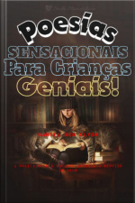 Poesias Sensacionais Para Crianças Geniais!