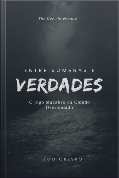 Entre Sombras E Verdades
