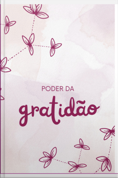 Poder Da Gratidão