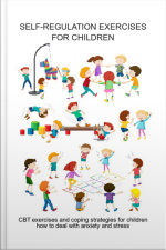 Self-regulation Exercises For Children