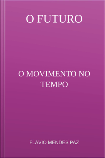 O Futuro