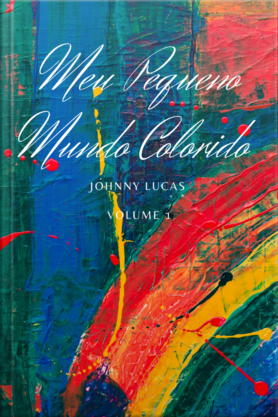 Meu Pequeno Mundo Colorido