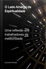 O Lado Amargo Da Espiritualidade