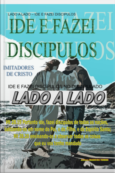 Lado A Lado – Ide E Fazei Discipulos