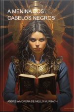 A Menina Dos Cabelos Negros