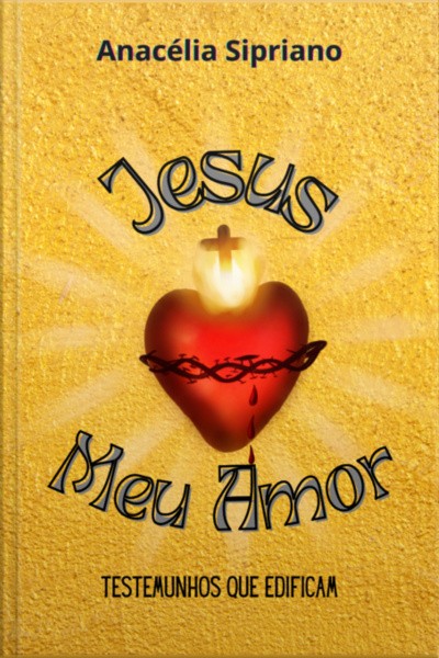 Jesus, Meu Amor!