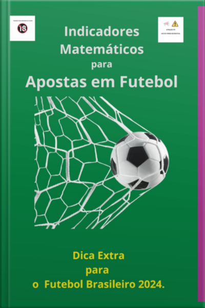Indicadores Matemáticos Para Apostas Em Futebol