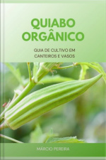 Quiabo Orgânico