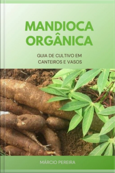 Mandioca Orgânica