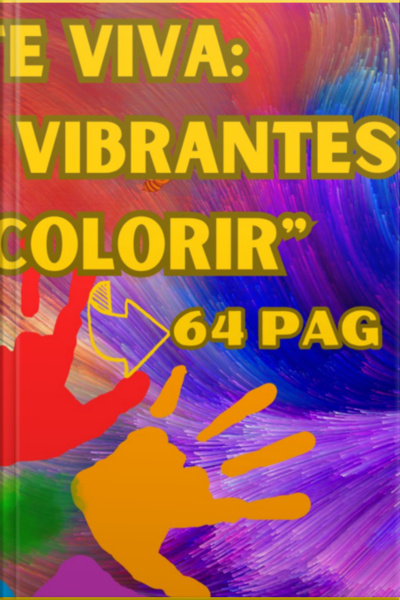 arte Viva: Páginas Vibrantes Para Colorir