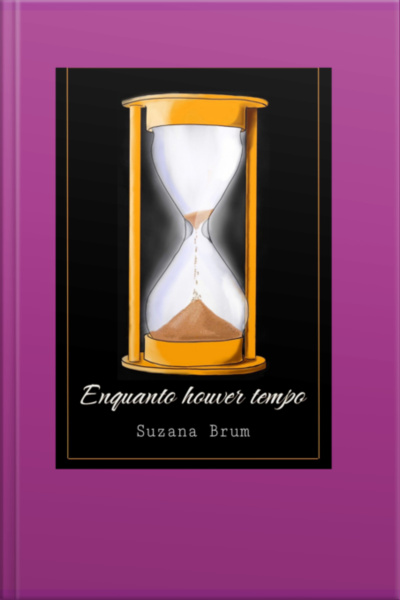 Enquanto Houver Tempo