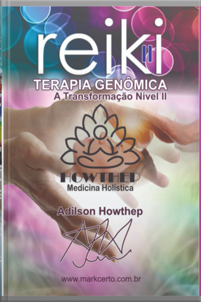 Curso De Reiki Nível 2 - A Transformação Apostila Em Cores 154 Pgns