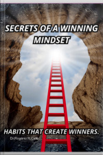 Secrets Of A Winning Mindset