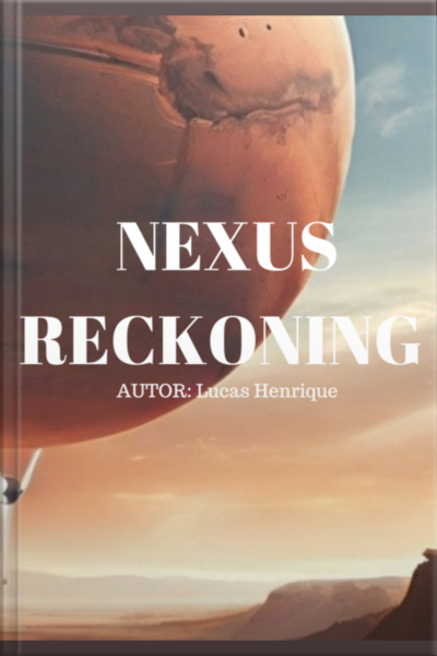 Nexus Reckoning